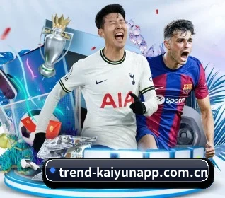 trend-kaiyunapp.com.cn APP